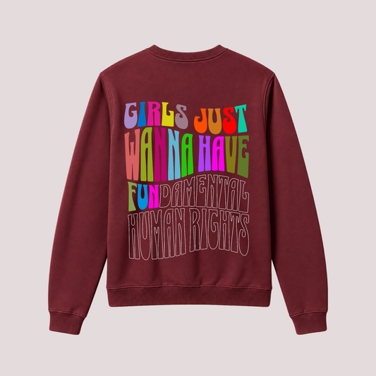 Swatshirt “GIRLS JUST WANNA HAVE FUN“
