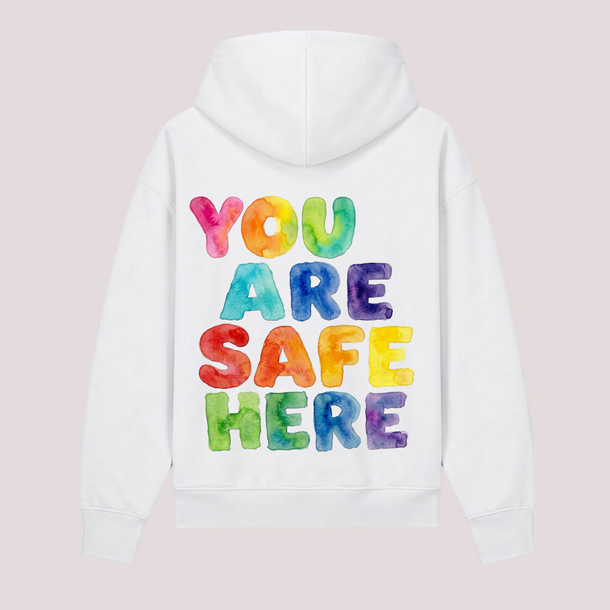 Hoodie "YOU ARE SAFE HERE"