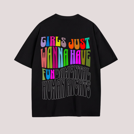 Oversized Shirt “GIRLS JUST WANNA HAVE FUN“