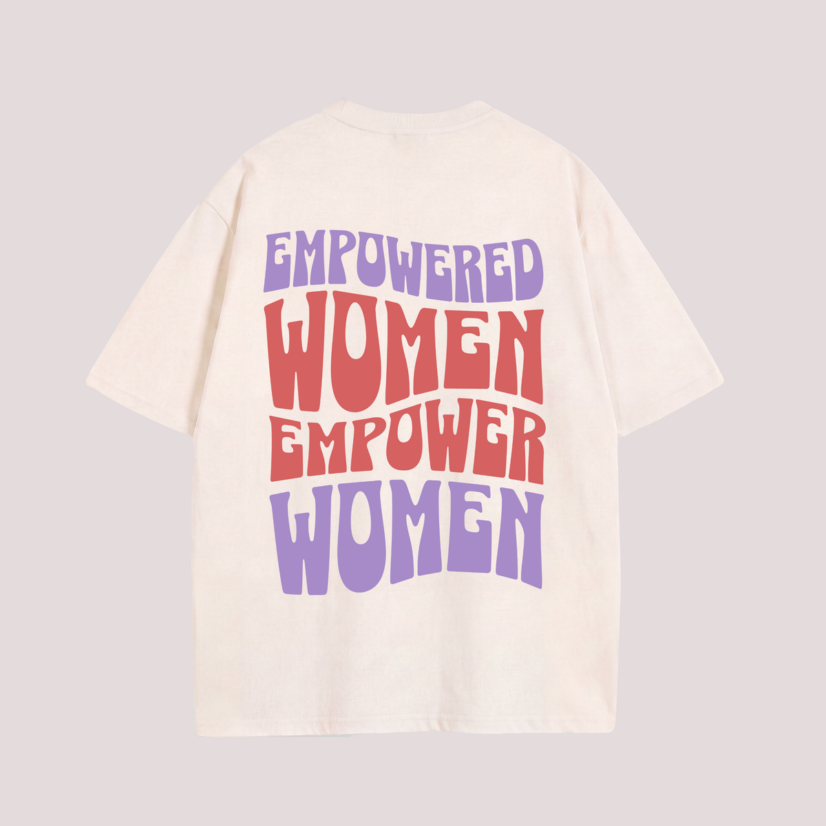 Oversized "Empowered Women" Shirt