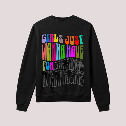 Swatshirt “GIRLS JUST WANNA HAVE FUN“