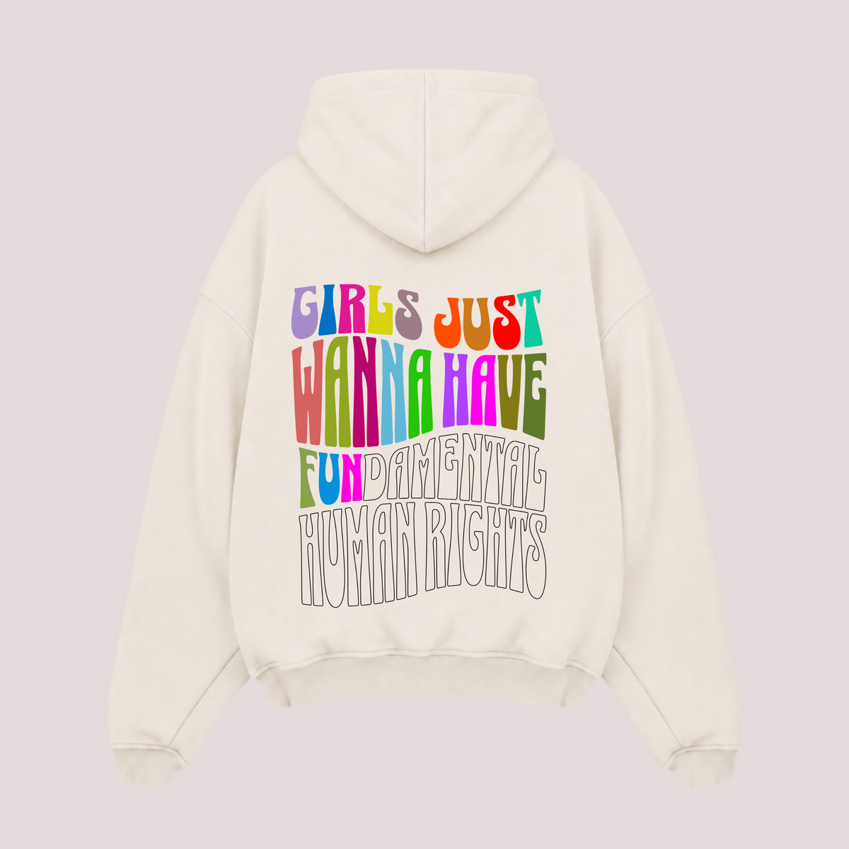 Oversized Hoodie “GIRLS JUST WANNA HAVE FUN“