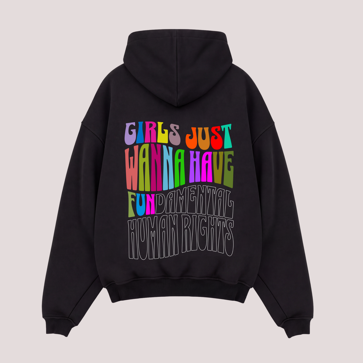 Oversized Hoodie “GIRLS JUST WANNA HAVE FUN“