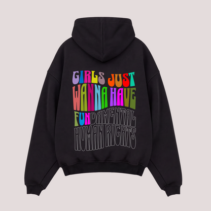 Oversized Hoodie “GIRLS JUST WANNA HAVE FUN“
