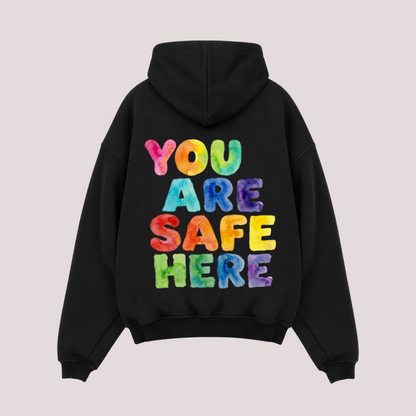 Oversized Hoodie "YOU ARE SAFE HERE"