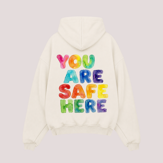 Oversized Hoodie "YOU ARE SAFE HERE"