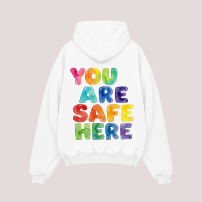 Oversized Hoodie "YOU ARE SAFE HERE"