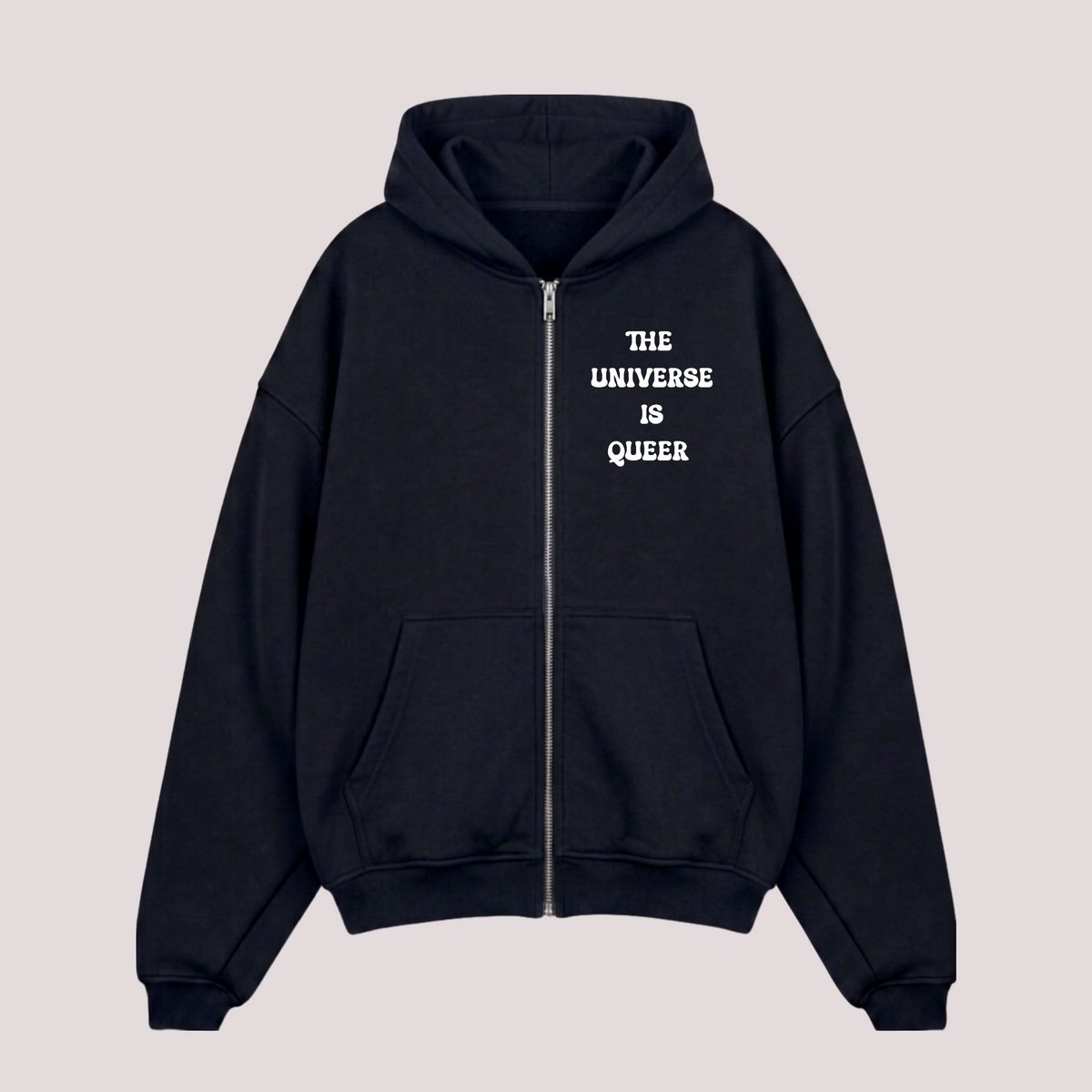 Oversized Zipper "THE UNIVERSE IS QUEER"