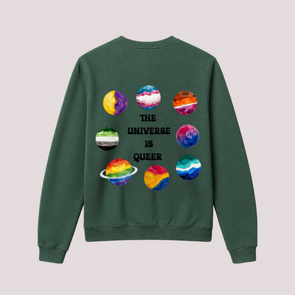 Sweatshirt "THE UNIVERSE IS QUEER"