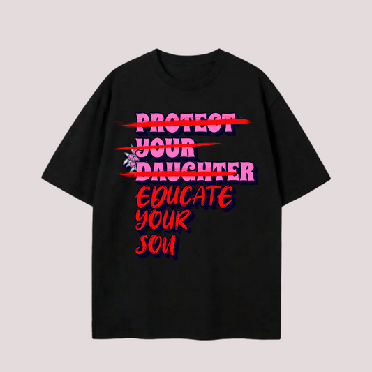 Oversized Shirt “Educate your Son“