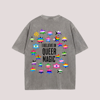 Oversized Shirt "I BELIEVE IN QUEER MAGIC"